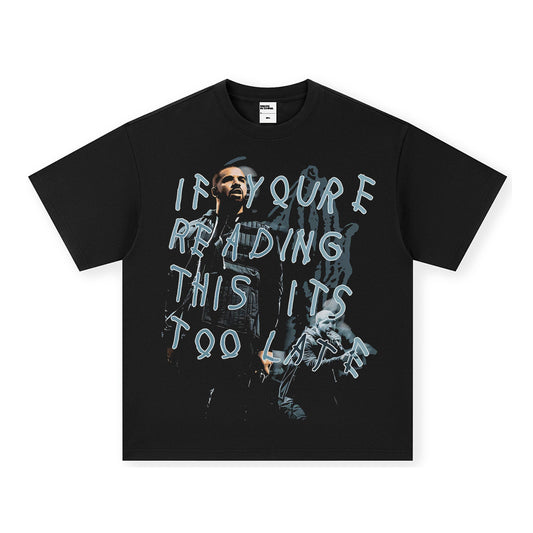 DRAKE If You're Reading This It's Too Late - T-Shirt & Long-sleeve