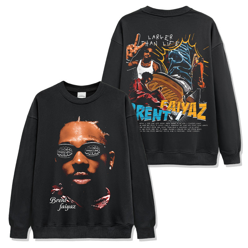 Brent Faiyaz Larger Than Life Sweatshirt