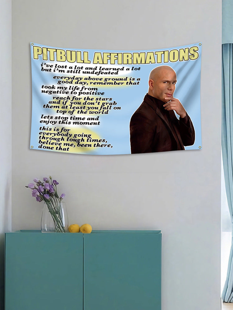 Mr Worldwide Pitbull Affirmations Tapestry