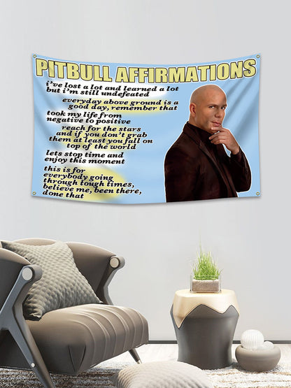 Mr Worldwide Pitbull Affirmations Tapestry