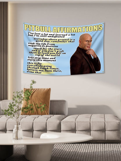 Mr Worldwide Pitbull Affirmations Tapestry